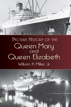 Cover of Picture History of the Queen Mary and Queen Elizabeth