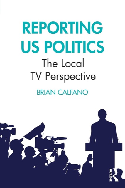 Cover of Reporting US Politics