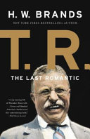 Cover of T.R.: The Last Romantic