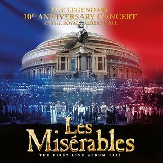 Cover of Les Misérables 10th Anniversary Concert